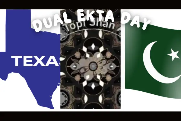 DUAL CELEBRATION OF EKTA DAY , IN PAKISTAN AND IN THE USA