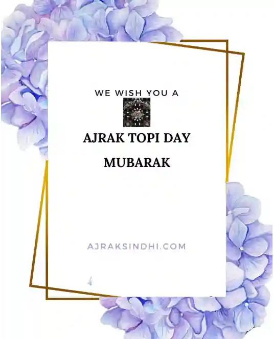 ajrak day 2023 mubarak to all the sindhi arround the world is written